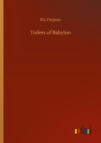 Toilers of Babylon