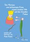 Das Märchen vom kaltherzigen König, seinem kranken Volk und den flötenen Finken
