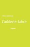 Goldene Jahre