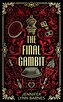 The Final Gambit