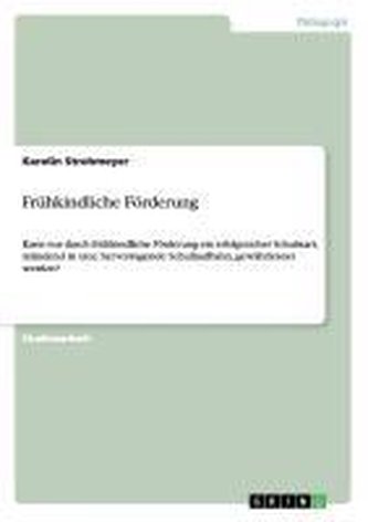 Frühkindliche Förderung