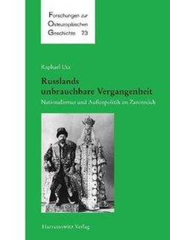 Russlands unbrauchbare Vergangenheit