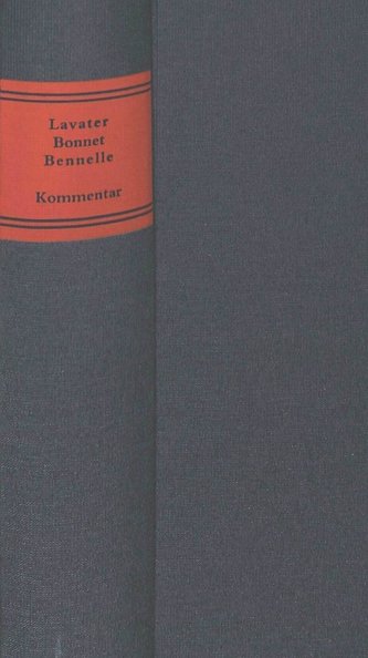 Johann Kaspar Lavater - Charles Bonnet - Jacob Bennelle:. Briefe 1768-1790