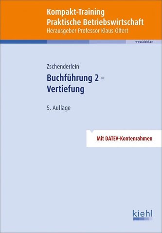 Kompakt-Training Buchführung 2 - Vertiefung
