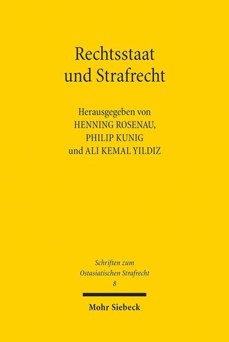 Rechtsstaat und Strafrecht