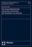 Die Anwendbarkeit des deutschen Strafrechts bei Straftaten via Internet