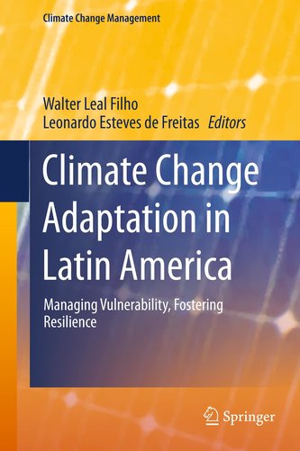 Climate Change Adaptation in Latin America