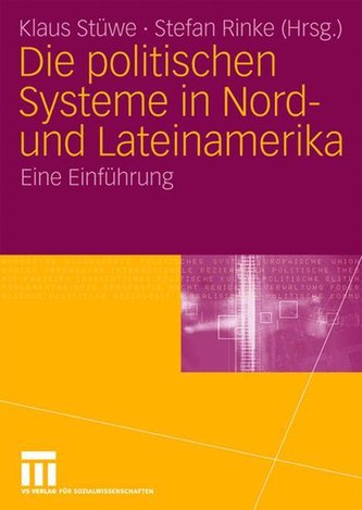 Die politischen Systeme in Nord- und Lateinamerika