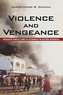 Violence and Vengeance