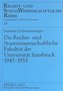 Die Rechts- und Staatswissenschaftliche Fakultät der Universität Innsbruck 1945-1955