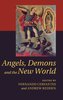 Angels, Demons and the New World