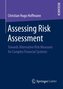 Assessing Risk Assessment