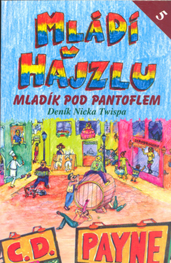 Mládí v hajzlu V.