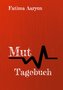 Mut Tagebuch