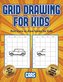 Best learn to draw books for kids (Learn to draw cars): This book teaches kids how to draw cars using grids