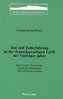 Zeit und Zeiterfahrung in der deutschsprachigen Lyrik der Fünfziger Jahre