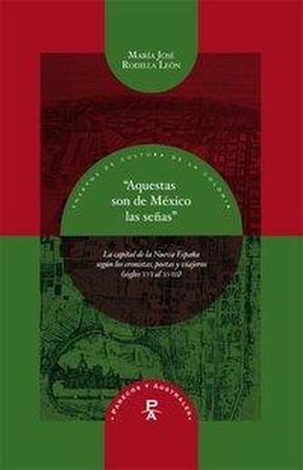 \"Aquestas son de México las señas\".