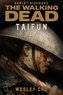 The Walking Dead: Taifun