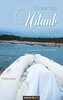 So war der Urlaub nicht geplant