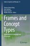Frames and Concept Types