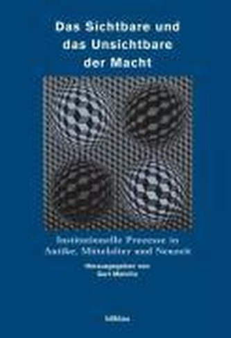 Das Sichtbare und das Unsichtbare der Macht