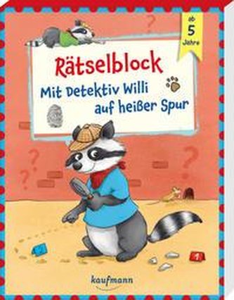 Mit Detektiv Willi auf heißer Spur