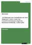 \"Im Widerspiel des Unmöglichen mit dem Möglichen\": Liebe, Utopie und Grenzüberschreitung in Ingeborg Bachmanns Erzählung \"Undine