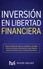 INVERSIÓN EN LIBERTAD FINANCIERA