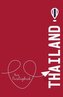 Thailand - Mein Reisetagebuch: Zum Selberschreiben Und Gestalten, Zum Ausfüllen Und ALS Abschiedsgeschenk
