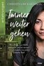 Immer weiter gehen