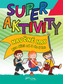 Superaktivity pro děti 3-5 let