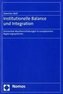Institutionelle Balance und Integration