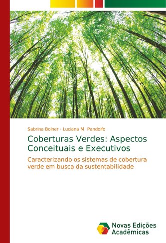 Coberturas Verdes: Aspectos Conceituais e Executivos