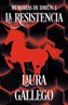Memorias de Idhun: La Resistencia: Libro I