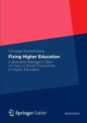 Fixing Higher Education
