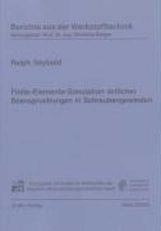 Finite-Elemente-Simulation örtlicher Beanspruchungen in Schraubengewinden