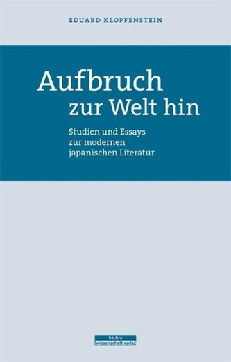 Aufbruch zur Welt hin