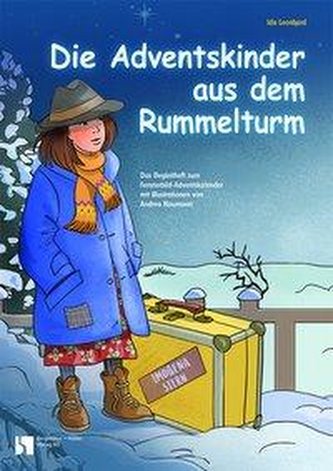 Die Adventskinder aus dem Rummelturm