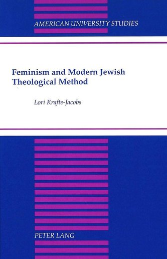 Feminism and Modern Jewish Theological Method