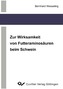 Zur Wirksamkeit von Futteraminosäuren beim Schwein