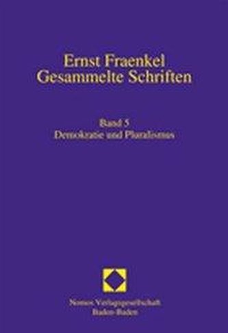 Ernst Fraenkel - Gesammelte Schriften 5