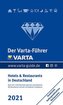 Der Varta-Führer 2021 - Hotels und Restaurants in Deutschland