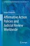 Affirmative Action Policies and Judicial Review Worldwide
