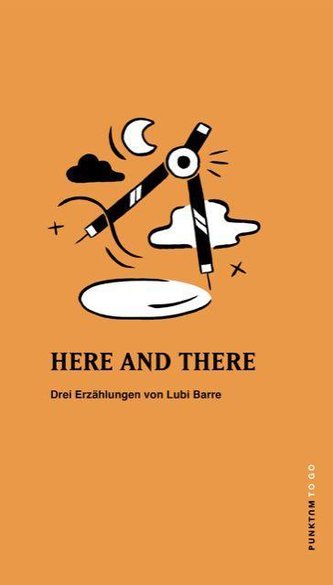 HERE AND THERE