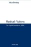 Radical Fictions