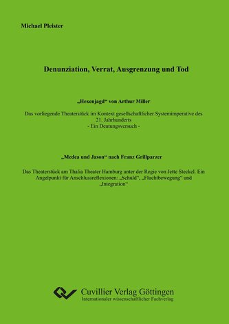 Denunziation, Verrat, Ausgrenzung und Tod