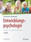 Entwicklungspsychologie des Kindes- und Jugendalters für Bachelor