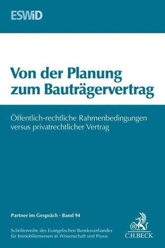 Von der Planung zum Bauträgervertrag