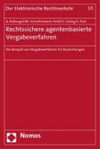 Rechtssichere agentenbasierte Vergabeverfahren