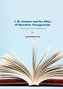 J. M. Coetzee and the Ethics of Narrative Transgression